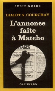Claude Courchay et Joseph Bialot - L'Annonce faite à Matcho.