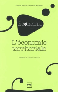 Claude Courlet et Bernard Pecqueur - L'économie territoriale.