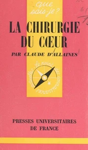 La chirurgie du cœur