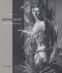 Claude d' Anthenaise - Janine Janet - Métamorphoses.