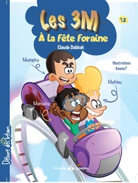 LES 3M à la fête foraine