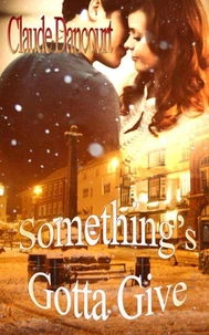 Something's Gotta Give