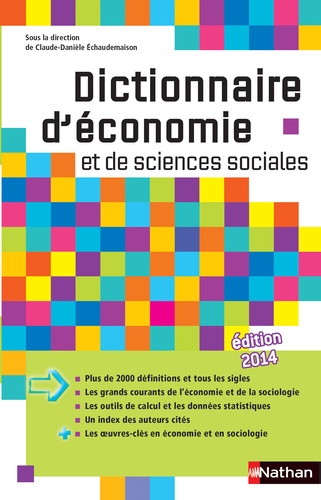 Claude-Danièle Echaudemaison - Dictionnaire d'économie et de sciences sociales.