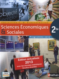 Claude-Danièle Echaudemaison - Sciences Economiques et Sociales 2de - Programme 2010.