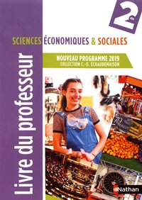 Téléchargement gratuit de nouveaux livres audio Sciences économiques & sociales 2de  - Livre du professeur par Claude-Danièle Echaudemaison