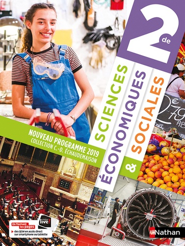Claude-Danièle Echaudemaison - Sciences économiques & sociales 2de - Livre de l'élève.