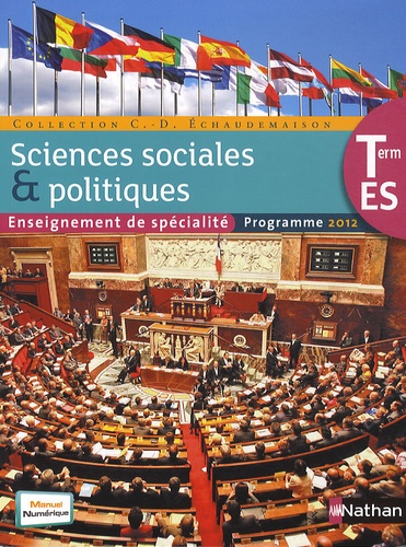 Claude-Danièle Echaudemaison - Sciences sociales et politiques Tle ES - Programme 2012.