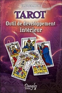 Claude Darche - Tarot - Outil de développement intérieur.