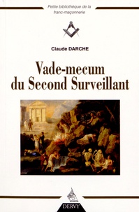 Claude Darche - Vade-mecum du Second Surveillant.