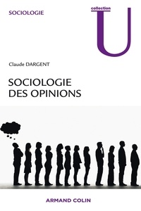 Claude Dargent - Sociologie des opinions.