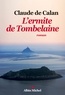 Claude de Calan et Claude de Calan - L'Ermite de Tombelaine.