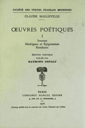 Claude de Malleville - Oeuvres poétiques - Pack de 2 volumes : tome 1 et tome 2.