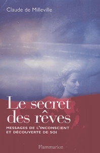 Claude de Milleville - Le Secret Des Reves.