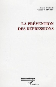 Claude de Tychey - La prévention de dépression.