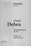 Claude Debru - Neurophilosophie du rêve.