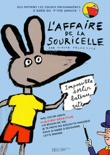 Claude Delafosse - L'Affaire De La Souricelle.