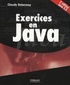Claude Delannoy - Exercices en Java.