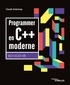 Claude Delannoy - Programmer en C++ moderne - De C++11 à C++20.