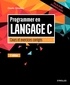Claude Delannoy - Programmer en langage C - Cours et exercices corrigés.