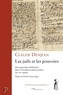 Claude Denjean - Les juifs et les pouvoirs - Des minorités médiévales dans l'Occident méditerranéen (XIe-XVe siècle).