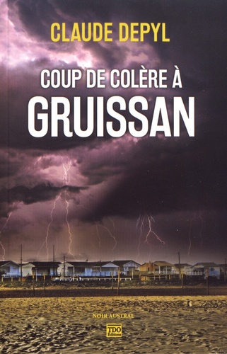 Coup de colère à Gruissan