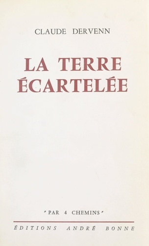 La terre écartelée