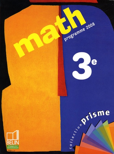 Claude Deschamps et Lionel Cuaz - Math 3e.