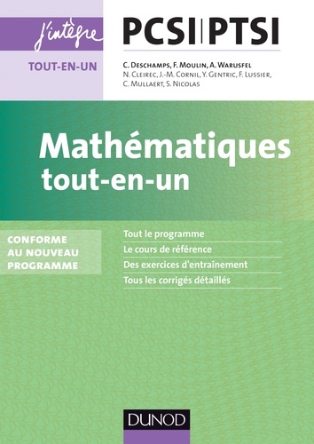 Claude Deschamps et François Moulin - Mathématiques tout-en-un PCSI-PTSI.