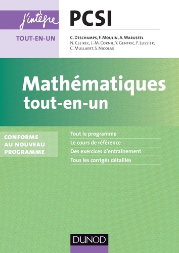 Claude Deschamps et François Moulin - Mathématiques tout-en-un PCSI-PTSI - nouveau programme 2013.