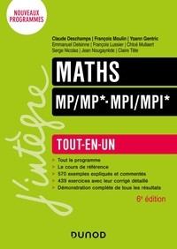 Claude Deschamps et François Moulin - Maths MP-MP* MPI-MPI* - Tout-en-un.