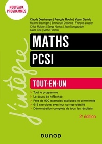 Claude Deschamps et François Moulin - Maths PCSI - Tout-en-un.