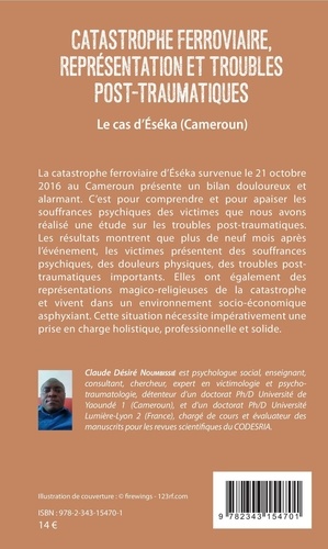 Catastrophe ferroviaire, représentation et troubles post-traumatiques. Le cas d'Eséka (Cameroun)