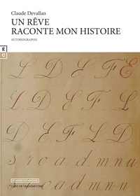 Un rêve raconte mon histoire