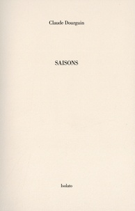 Téléchargements ebook pdfs gratuits Saisons par Claude Dourguin (Litterature Francaise) 9782354480554 iBook