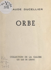 Claude Ducellier - Orbe.