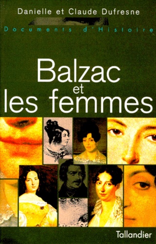 Balzac et les femmes - Occasion
