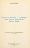 Claude Dufresnoy - Écriture et dérision : le comique dans l'œuvre littéraire de Marcel Aymé - Thèse présentée devant l'Université de Grenoble III, le 23 juin 1978.