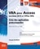 VBA pour Access (version 2019 et Office 365) - Créez des applications professionnelles. Exercices et corrigés