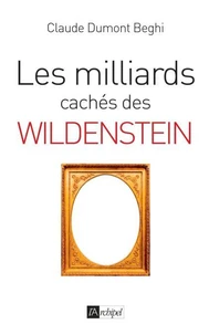 Les milliards cachés de l'affaire Wildenstein