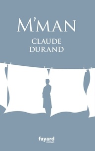 Claude Durand - M'man.