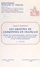 Claude-E. Rochette et  Centre de philologie et de lit - Les groupes de consonnes en français. Étude de l'enchaînement articulatoire à l'aide de la radiocinématographie et de l'oscillographie (2). Documents.