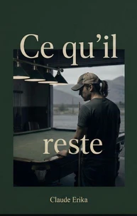 Ce qu'il reste