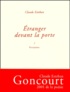 Claude Esteban - Etranger devant la porte - Tome 1, Variations.