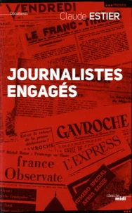 Les journalistes engagés