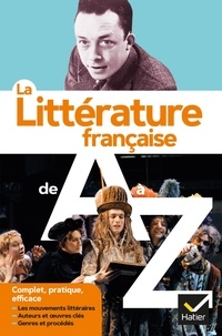 Claude Eterstein - La littérature française de A à Z.