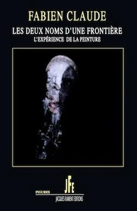 Les deux noms d'une frontière