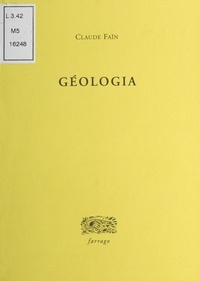 Claude Faïn - Géologia.