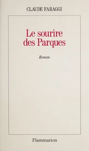 Le sourire des Parques