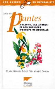 Claude Favarger et Richard Fitter - Guide des plantes à fleurs.