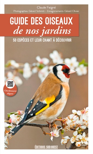 Guide des oiseaux de nos jardins. 50 espèces et leur chant à découvrir